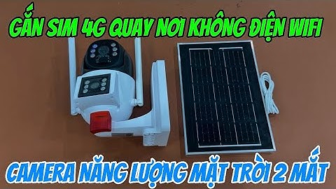 Camera năng lượng mặt trời 4g 2 mắt ptz xoay 360 độ , camera gắn sim 4g giá rẻ hỗ trợ zoom 10x