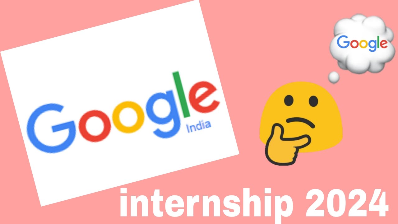 Google internship 2024 YouTube