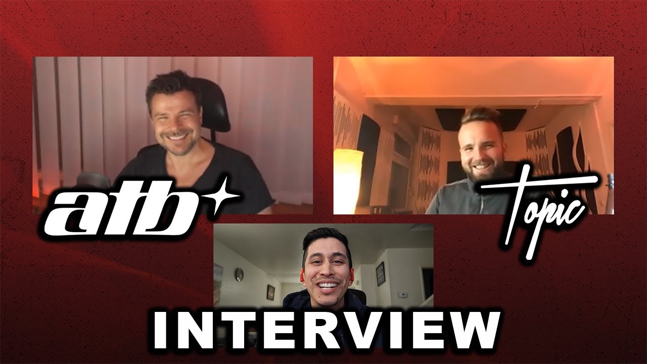 ATB & Topic Interview | Creating “Your Love (9pm)”