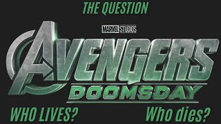 Avengers Doomsday: Who lives and Who dies?