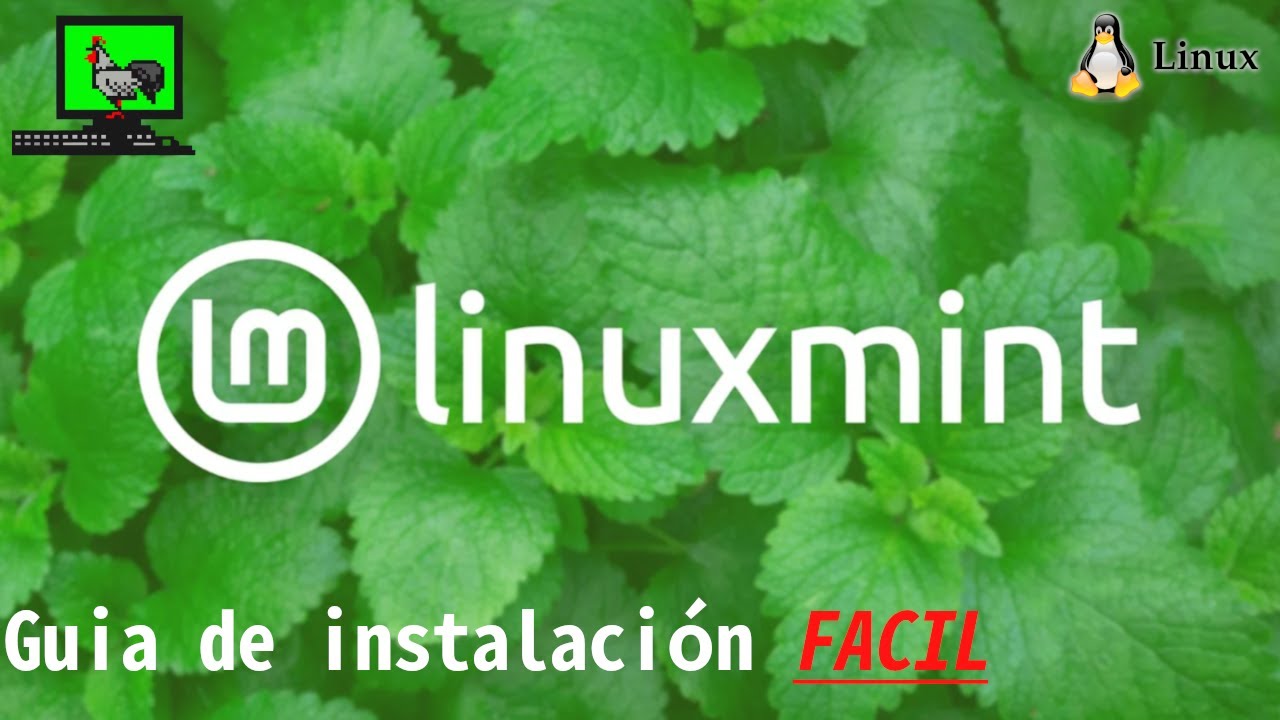 Linux Mint 22 WILMA Guía de instalación FÁCIL. Tour después de ...