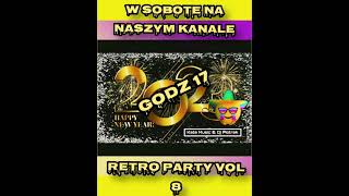 Sylwester 20222023Retro Party Vol 8 2022Dj Kate Music & Dj Piotrekzapowiedź Składanki