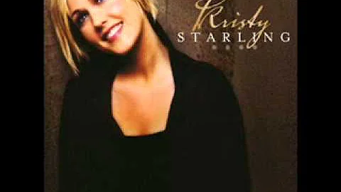 Kristy Starling - As Long As We're Here