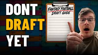 Información DON’T Draft Until You Watch This | 2026 Fantasy Football Draft Guide Noticias
