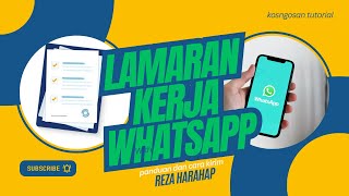 Cara Kirim Lamaran Kerja lewat WhatsApp agar Dipanggil HRD