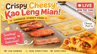 Ultimate Chinese Street Food | Crispy Cheesy Kao Leng Mian Live!