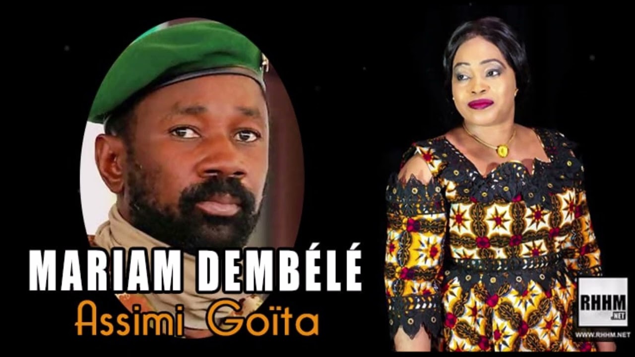 Mariam Dembélé - Assimi Goïta (2022)