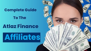 A Complete Guide To The Atlaz Finance Affiliate Program Dashboard