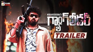 MohanKrishna's Gang Leader Movie Trailer