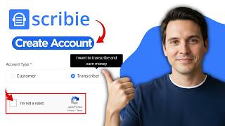 How to Create Scribie Account (2026 Step By Step Guide)