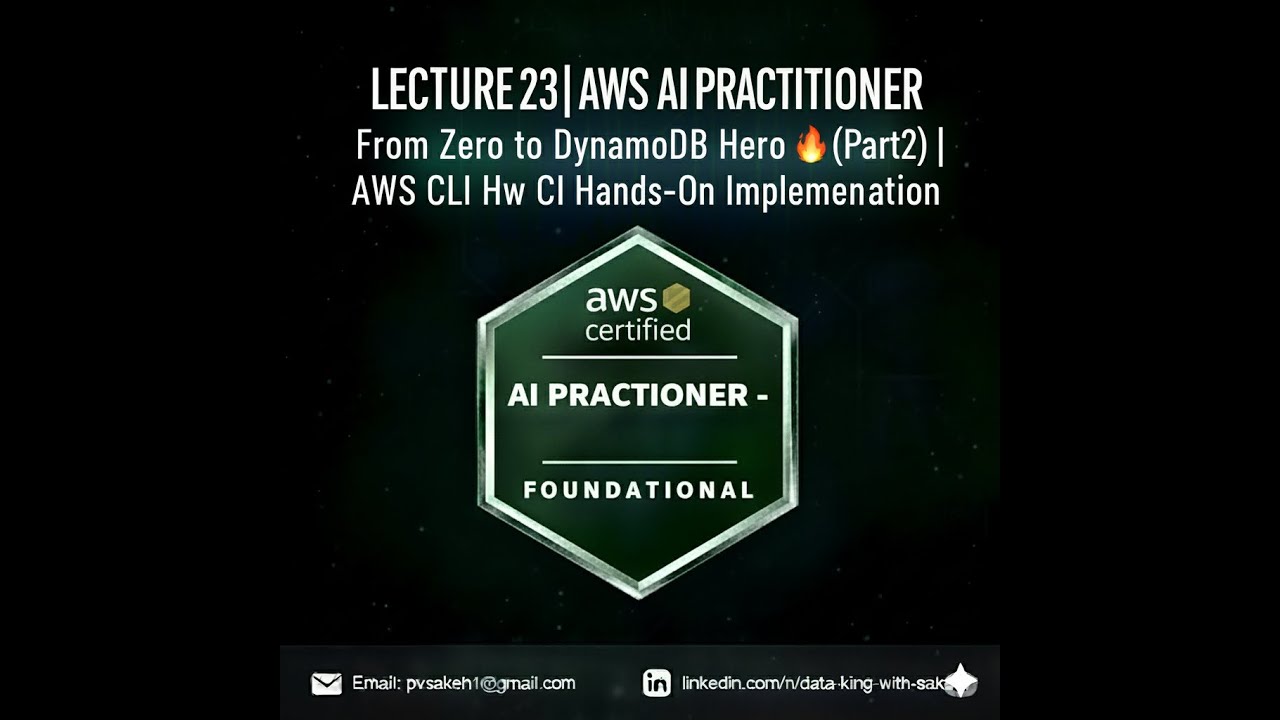 Lecture 23: From Zero to DynamoDB Hero 🔥 | (Part 2) | AWS CLI Hands-On Implementation