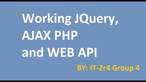 working with Jquery, AJAX API, and WEB API (PART 1)