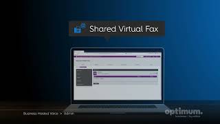 Optimum Business Hosted Voice Tutorial Chapter 5 Part 5 - Admin Features  - Shared Fax