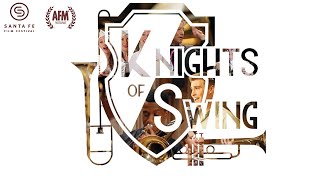Watch Knights of Swing Trailer