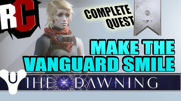 Destiny "Make The Vanguard Smile" Complete Quest Guide (Burst Patrols)