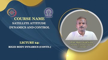 Lecture 24: Rigid Body Dynamics (Contd.)