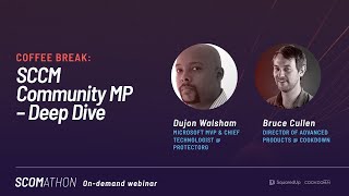 Coffee Break: SCCM Community MP – Deep Dive