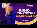 ROHO ZINAZOZUIA MAONGEZEKO DOMINION HOUR MWL ONESMO 18 MARCH 2026