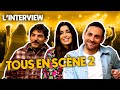L'INTERVIEW - L'équipe de TOUS EN SCÈNE 2 (Jenifer, Camille Combal, Damien Bonnard)