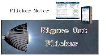 What is FLICKER? What does FLICKER mean? FLICKER testing