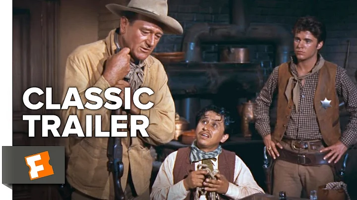 Rio Bravo (1959) Official Trailer - Johh Wayne, De...