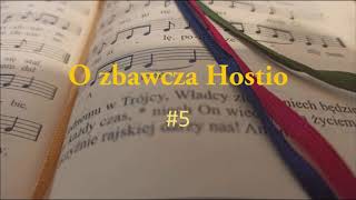 O Zbawcza Hostio