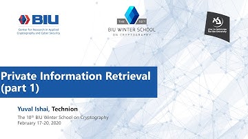 Private Information Retrieval part 1- Yuval Ishai