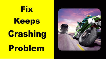 Fix Traffic Rider Keeps Crashing | Fix Traffic Rider App Keeps Freezing | Fix Traffic Rider Freezed