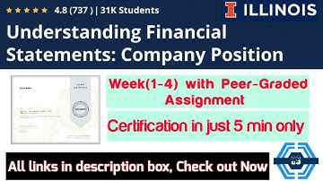 Understanding Financial Statements: Company Position - Coursera, all week(1-4) quiz answers solved
