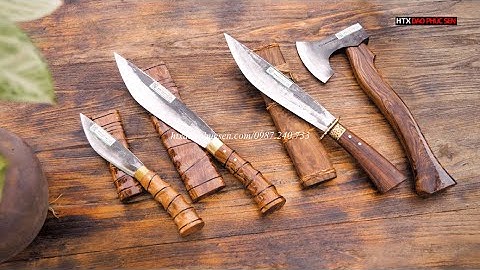 #daophucsen ☘️☘️ CÁC MẪU RÌU - DAO ĐI RỪNG XỊN XÒ - CHUẨN HTX DAO PHÚC SEN 💥💥💥