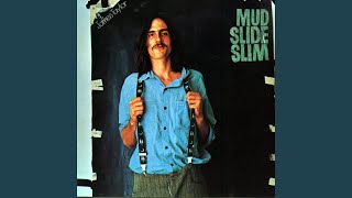 Video thumbnail of "James Taylor - Mud Slide Slim"