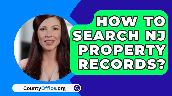 How to Search NJ Property Records? - CountyOffice.org