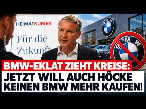 BMW scandal widens: Now Höcke also refuses to buy a BMW!