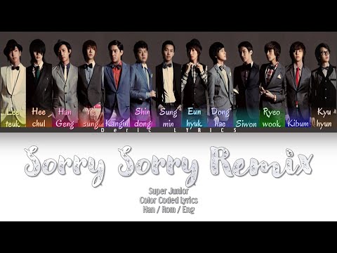 Super Junior Sorry Sorry Remix Color Coded Lyrics Han Rom Eng