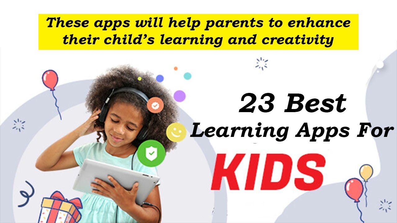 23 Best Android Apps for Kids to Teach Them | Bright Scholarship - YouTube