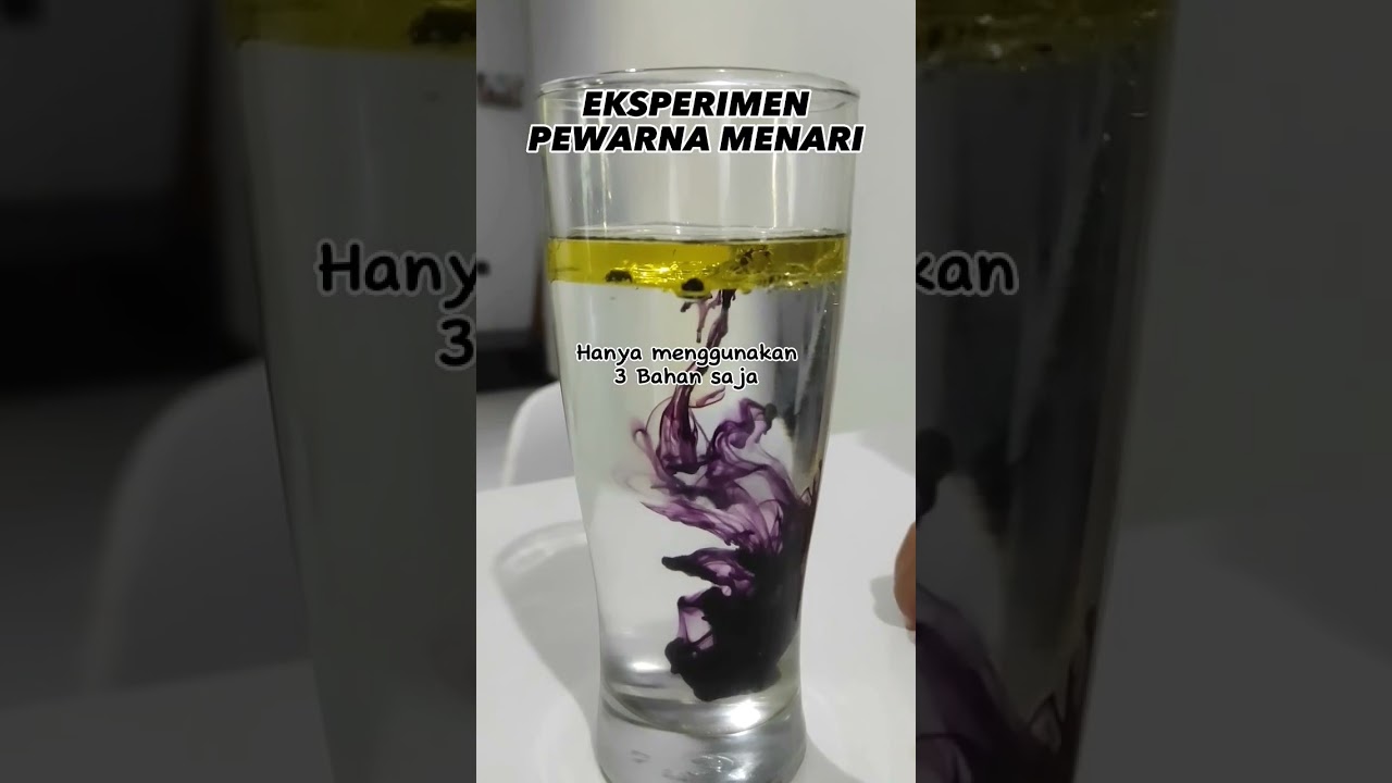 EKSPERIMEN MINYAK AIR DAN PEWARNA | PEWARNA MENARI-NARI 
