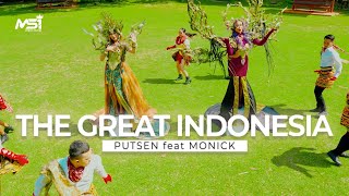 Putsen Feat Monick - The Great Indonesia