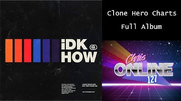 iDKHow - 1981 Extended Play (Clone Hero/YARG Custom Charts, Full Album)