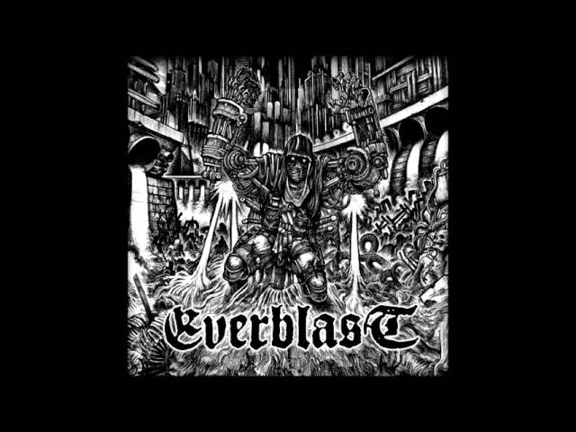Watch Everblast - Laxative Corpse on YouTube Watch Everblast - Laxative Corpse on YouTube