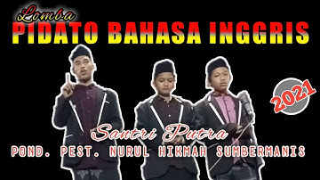 Lomba Pidato (English Language) Santri Putra Pondok Pesantren Nurul Hikmah Sumbermanis Bakiong