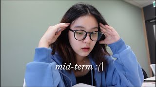 tuần thi giữa kì | mid-term in korea 🇰🇷