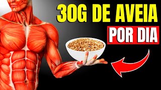 O que acontece quando você come 30g de Aveia Todas as Manhãs | CORPO HIPERTROFIADO