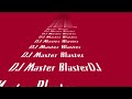 DJ Master Blaster 2018 Soca mix 1