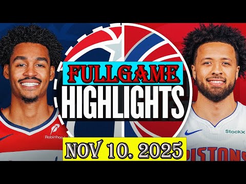 Detroit Pistons Vs Washington Wizards FULLGAME Qtr Nov 10 2025 Highlights NBA HIGHLIGHT