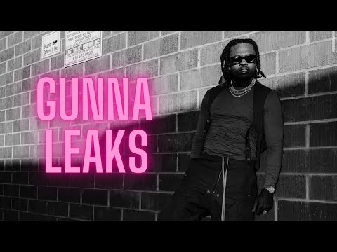Gunna: 160 Minutes of Exclusive Leaks & Unreleased Tracks💎🥶