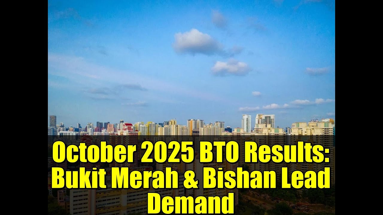 October 2025 BTO Results: Bukit Merah & Bishan Lead Demand | Prime Flats Still Hot!