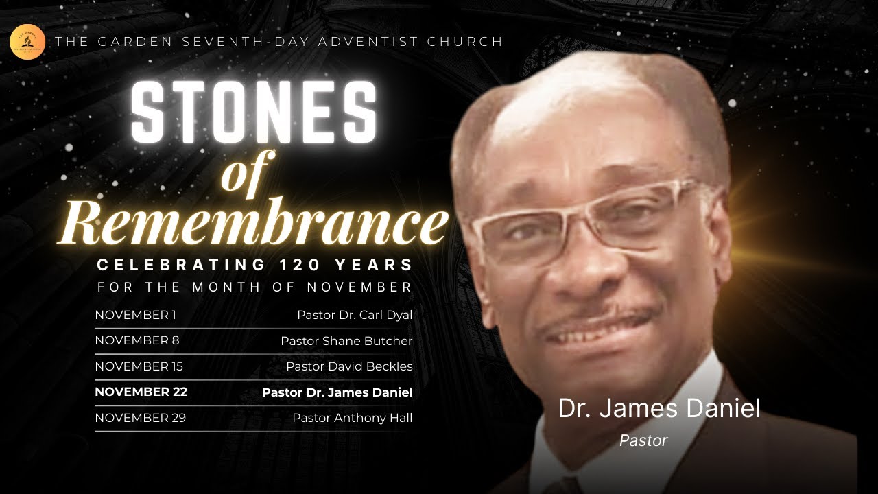 Stones of Remembrance - Sabbath 4 | 120th Anniversary Celebrations - November 22nd, 2025