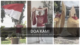 DOA KAMI - JPCC Worship ( Choreograph by Dancer of God, Ark of Christ )