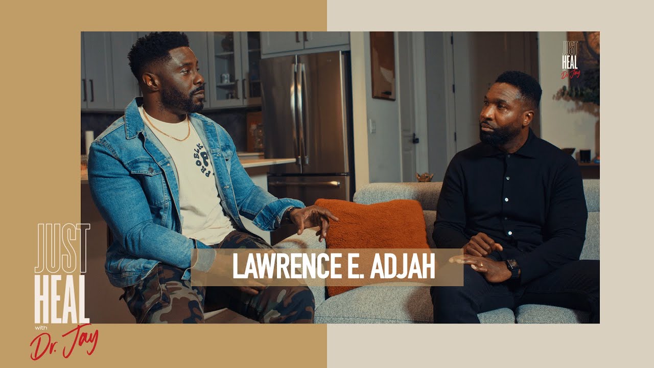 Lawrence E. Adjah on Brotherhood, Grief, and Leaving a Legacy