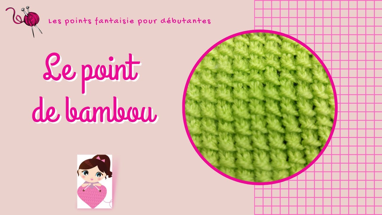Apprendre à tricoter le point de bambou